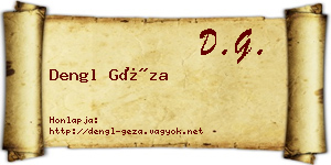 Dengl Géza névjegykártya